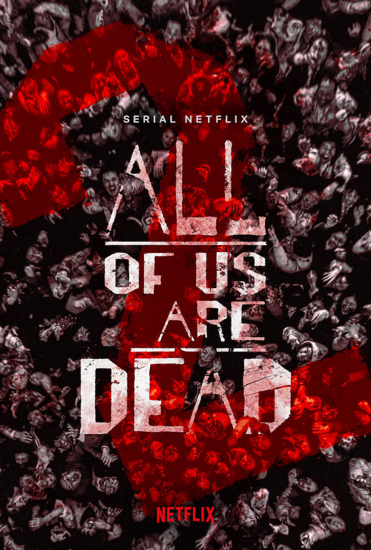 ALL OF US ARE DEAD season 2 credit: Netflix