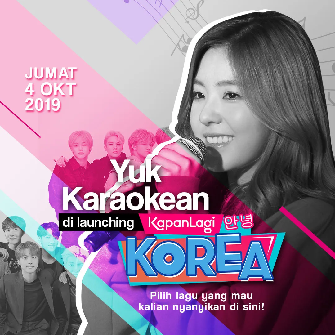 Vote lagu K-Pop favoritmu untuk dinyanyikan bareng di karaoke session di acara launching KapanLagi Korea