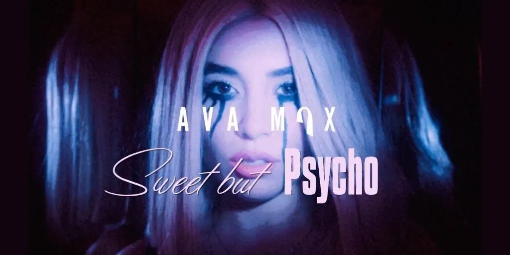 Ava Max - Terjemahan Sweet But Psycho Bahasa Inggris