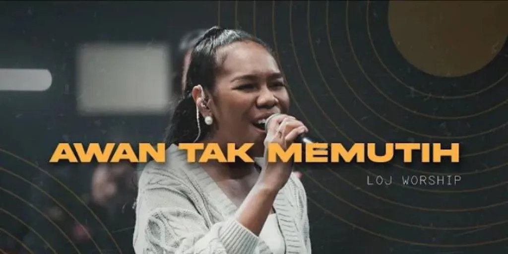 LOJ Worship - Awan Tak Memutih