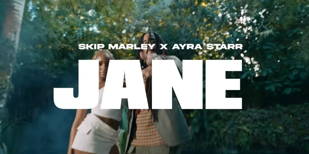 Skip Marley ft. Ayra Starr - "Jane"