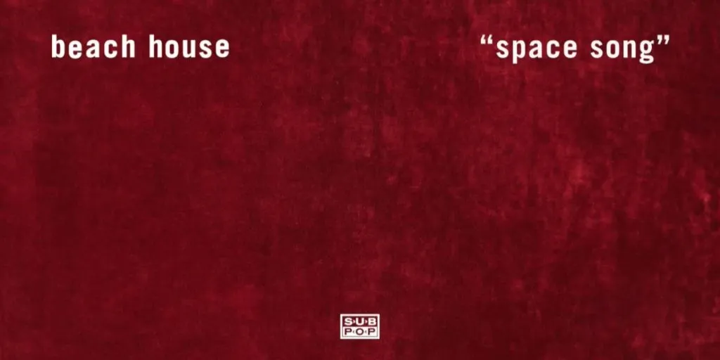 Beach House - Space Song dan Terjemahan