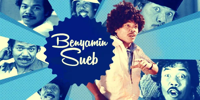 Benyamin S © KapanLagi.com