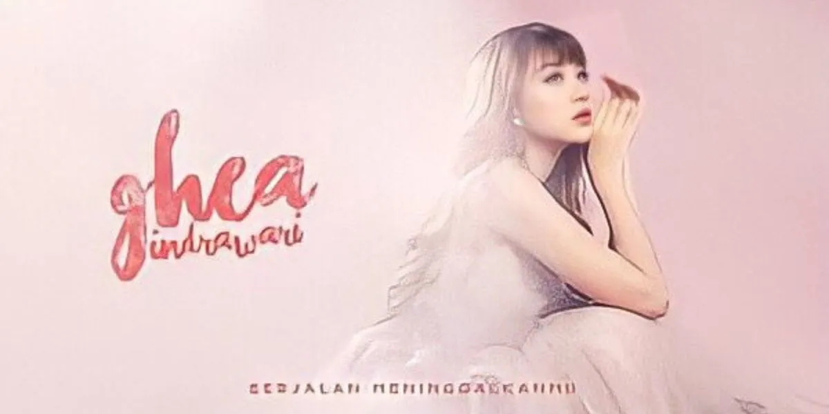 Ghea Indrawari - Berjalan Meninggalkanmu