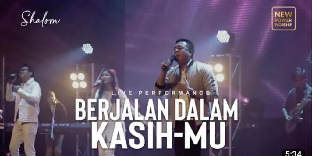 New Power Worship - Berjalan Dalam KasihMu