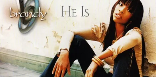 Brandy - He Is dan Terjemahan