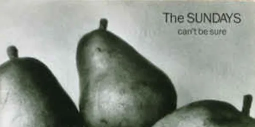 Sundays - Canât Be Sure dan Terjemahan