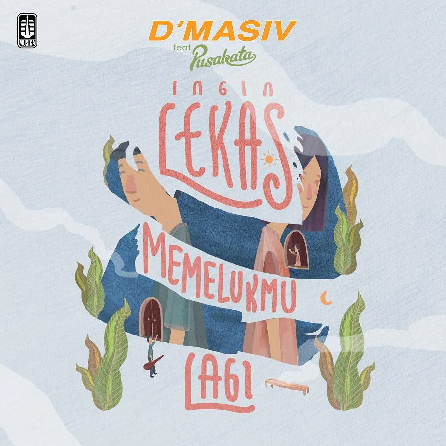 Cover Single Ingin Lekas Memelukmu Lagi © Istimewa