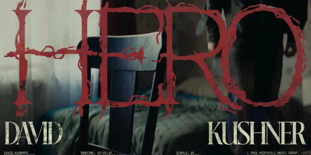 David Kushner - Hero