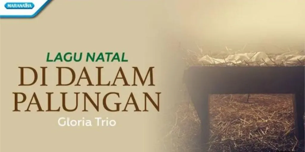 Gloria Trio - Di Dalam Palungan