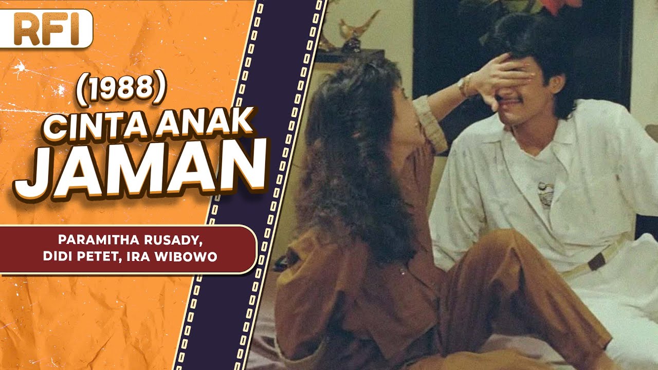 Cinta Anak Jaman. (Youtube Rumah Film Indonesia)