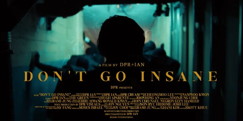 DPR IAN - Don't Go Insane (Terjemahan)