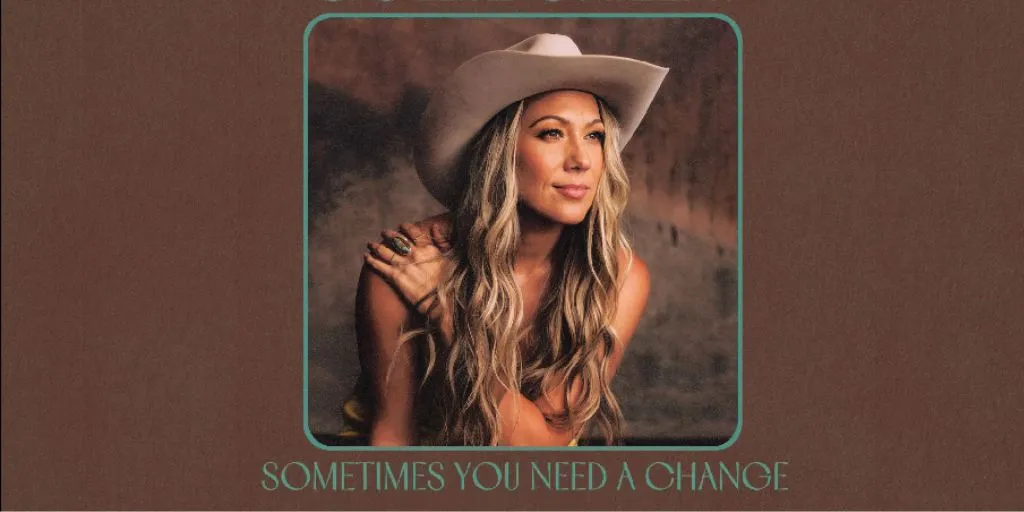 Colbie Caillat - Sometimes You Need A Change