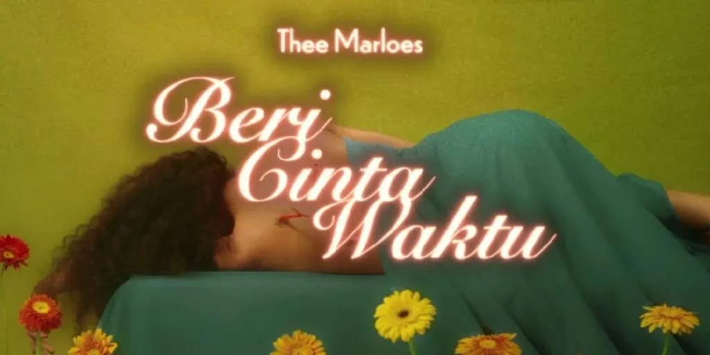 Thee Marloes - Beri Cinta Waktu