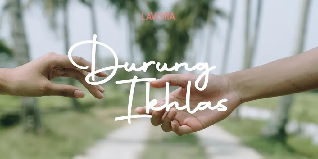 Lavora - Durung Ikhlas