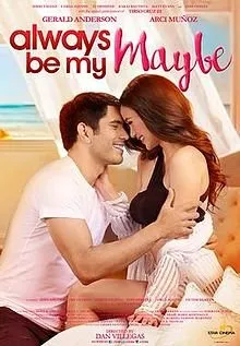 ALWAYS BE MY MAYBE (2016)