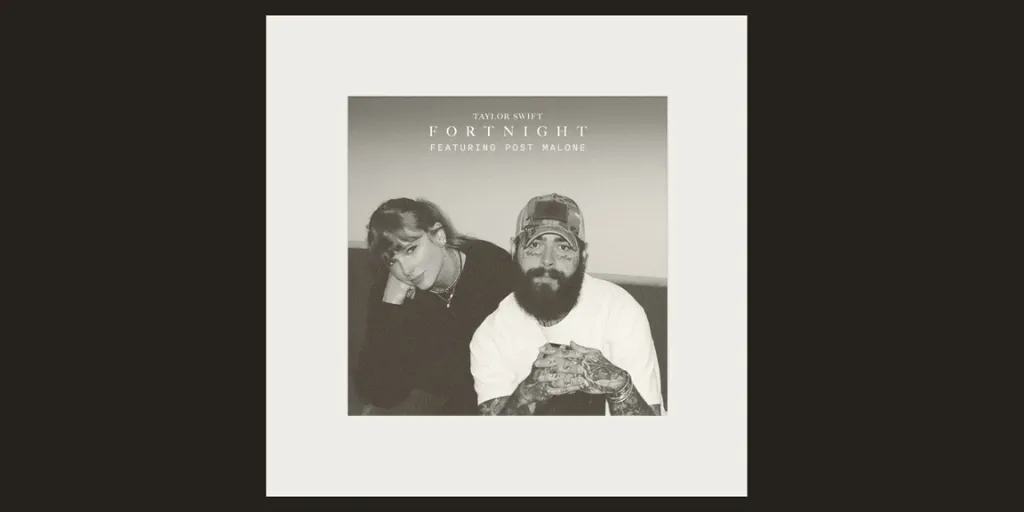 Taylor Swift ft. Post Malone - Fortnight