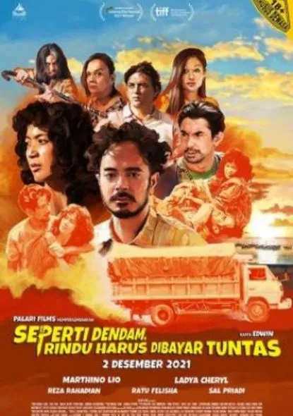 SEPERTI DENDAM, RINDU HARUS DIBAYAR TUNTAS (Credit: Palari Films)
