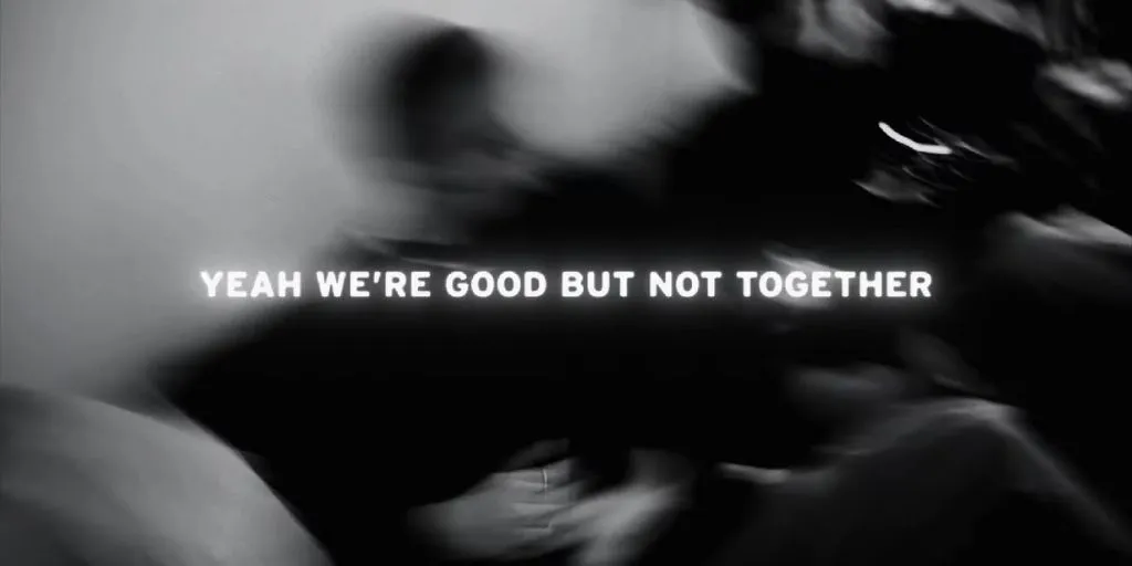 Valley - Good, but not together (Terjemahan)