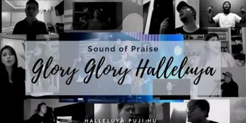 Sound of Praise - Glory-Glory Haleluya