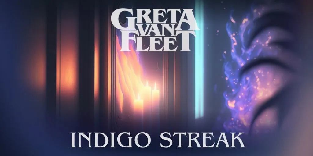 Greta Van Fleet - The Indigo Streak
