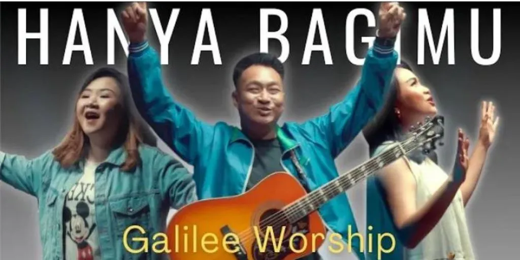 Galilee Worship - Hanya BagiMu