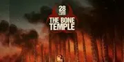 '28 Years Later: The Bone Temple': Sinopsis, Cast, dan Tanggal Rilis