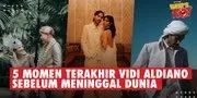 5 Momen Terakhir Vidi Aldiano Sebelum Meninggal Dunia, Terbang Ke Maroko - Pesan Manis Untuk Sheila