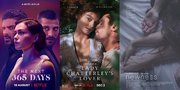 7 Rekomendasi Film Barat 21 Plus Khusus Dewasa di Netflix, Penuh Adegan Vulgar Cocok Ditonton Pasutri