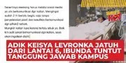 Adik Keisya Levronka Jatuh Dari Lantai 6, Sang Ibu Tuntut Tanggung Jawab Pihak Kampus