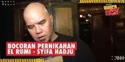 Ahmad Dhani Bocorkan Pernikahan El Rumi dan Syifa Hadju, Akhir April Ini?