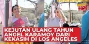 Angel Karamoy Ultah ke-39, Gusti Ega Sang Kekasih Beri Surprise di Los Angeles & Hadiahkan Tas Mewah