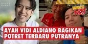 Ayah Vidi Aldiano Bagikan Potret Terbaru Putranya, Tulis Pesan Menyentuh: Semua Kan Berujung Terang