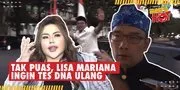 Belum Usai, Hasil Tes DNA Tidak Cocok, Lisa Mariana Bakal Jadi Tersangka?