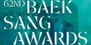 Daftar Lengkap Pemenang 62nd Baeksang Arts Awards 2026