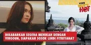Dikabarkan Segera Menikah Dengan Virgoun, Siapakah Sosok Lindi Fitriyana?