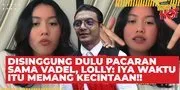 Disinggung Dulu Kecintaan Sama Vadel, Lolly Meizani Kini Move On: Sudah Dari Kemarin Sadarnya!