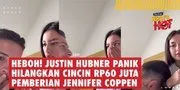 Heboh! Justin Hubner Panik Hilangkan Cincin Rp60 Juta Pemberian Jennifer Coppen