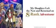 Karakter di Anime My Daughter Left the Nest and Returned an S-Rank Adventurer, Nonton di Vidio