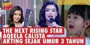 Mulai Akting Sejak Umur 3 Tahun, Aqeela Calista Kini Borong 4 Penghargaan di IA 2025!