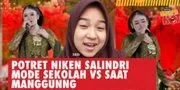 Potret Niken Salindry Saat Sekolah VS Mode Manggung, Netizen Terkesima #nikensalindri