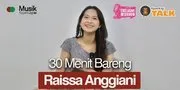 Raissa Anggiani: Masih Sering Dikira Raisa, Dulu Pengen Jadi Kasir, Sampai Soal Album 'Kepada Yang Terhormat'