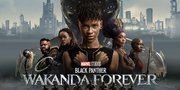 Sinopsis BLACK PANTHER: WAKANDA FOREVER, Angkat Duka dan Perjuangan Setelah Kepergian T’Challa