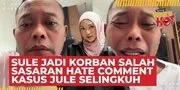 Sule 'Jadi Korban' Skandal Julia Prastini, Salah Sasaran Komen Hujatan Gara-Gara Nama Mirip