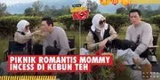 Syahdu, Begini Piknik Romantis ala Princess Syahrini dan Reino Barack di Kebun Teh