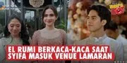 Syifa Hadju Berjalan Menuju Venue Lamaran, El Rumi Menunggu Dengan Penuh Haru & Mata Berkaca-Kaca