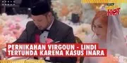 Terkuak, Pernikahan Virgoun & Lindi Harus Tertunda Karena Kasus Inara Rusli