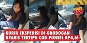 Viral Kurir Ekspedisi Nyaris Tertipu COD Ponsel Rp4,6 Juta, Pelaku Sembunyikan Barang di Mobil