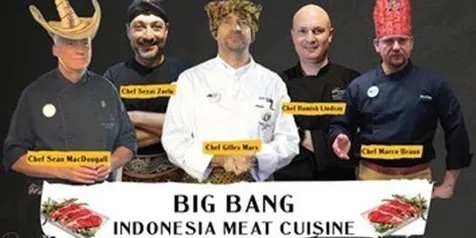 Bikin Ngiler, 5 Chef Internasional Ini Hadirkan Kreasi Daging Sapi Australia di Big Bang Indonesia Meat Cuisine