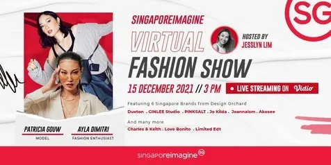 Gandeng Ayla Dimitri dan Patricia Gouw, SingaporeReimagine Virtual Fashion Show Bakal Digelar Akhir Tahun Ini!